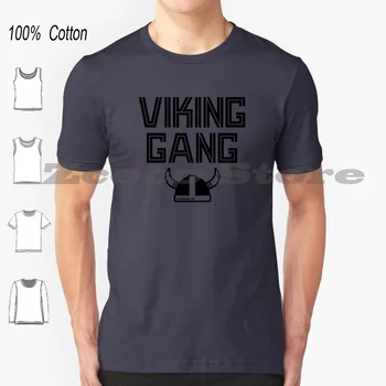 Футболка Viking Gang 100% хлопок Мужчины Женщины Персонализированный узор Викинги Викинги Скандинавская Вальхалла Грабеж Беспокойный рейд Драккар Один